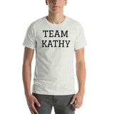 TEAM KATHY UNISEX T-SHIRT