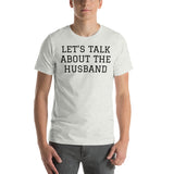 LET'S TALK UNISEX T-SHIRT