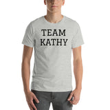 TEAM KATHY UNISEX T-SHIRT