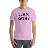 TEAM KATHY UNISEX T-SHIRT