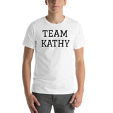 TEAM KATHY UNISEX T-SHIRT