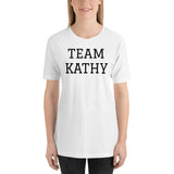 TEAM KATHY UNISEX T-SHIRT