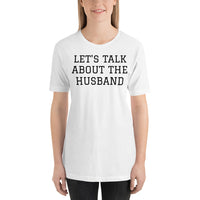 LET'S TALK UNISEX T-SHIRT